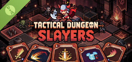 Tactical Dungeon Slayers Demo 표지