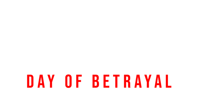 Lost Hopes: Day of Betrayal