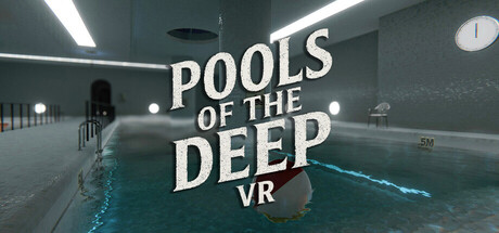 Pools of the Deep VR Playtest