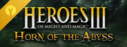 Heroes of Might and Magic III: Horn of the Abyss