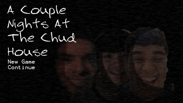 A Couple Nights At The Chud House screenshot 7