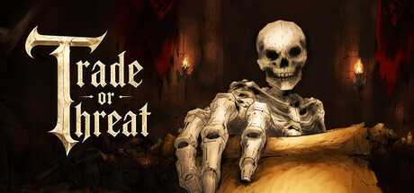 Trade or Threat — Steam header