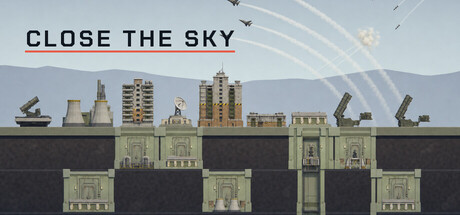 Close the Sky