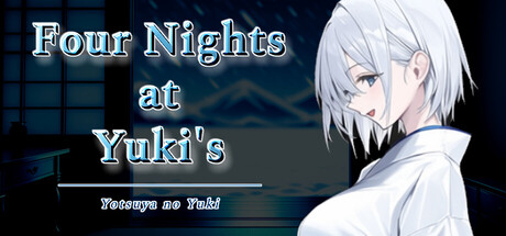 Four Nights at Yuki's -Yotsuya no Yuki-