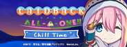 Laid-Back Camp All -in -one!! Chill Time