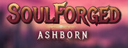 SoulForged:Ashborn