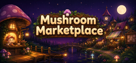 Mushroom Marketplace — Steam game cover