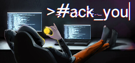Hack You