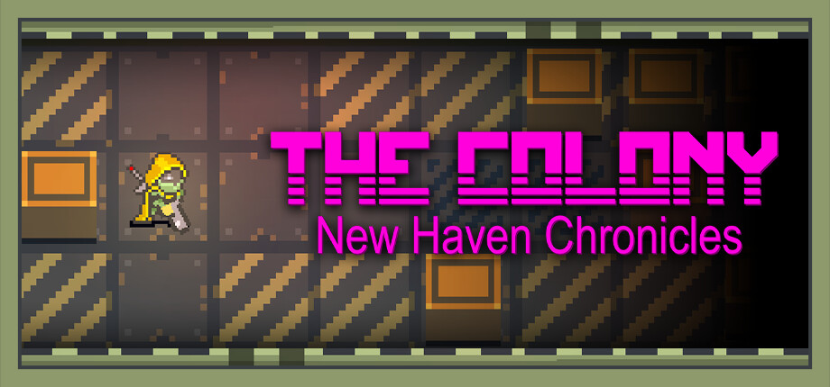 The Colony: New Haven Chronicles cover art