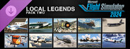Microsoft Flight Simulator 2024 Local Legends Pack 2