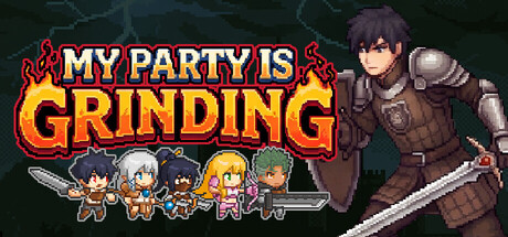 My Party Is Grinding Playtest