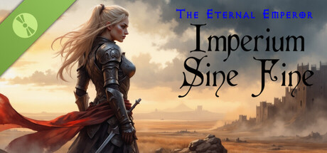 Imperium Sine Fine: Eternal Emperor Demo 표지