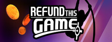 Refund This Game