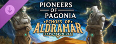 Pioneers of Pagonia - Echoes of Aldramar