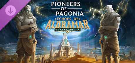 Pioneers of Pagonia - Echoes of Aldramar banner