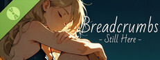 Breadcrumbs: Still Here Demo