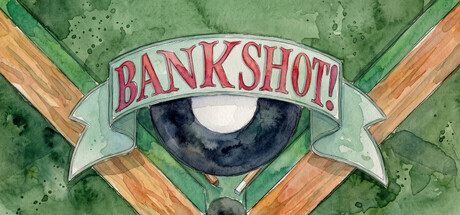 Bankshot! — Steam game cover