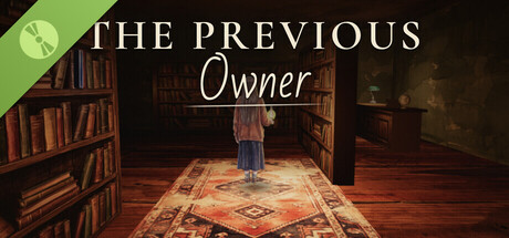 The Previous Owner Demo