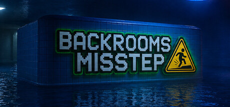 Backrooms: Misstep