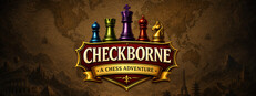 CHECKBORNE - A CHESS ADVENTURE