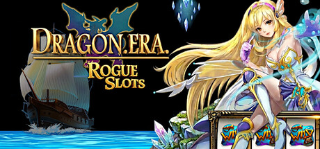Dragon Era: Rogue Slots