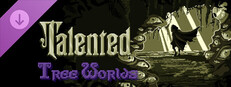 Talented - Tree Worlds Small Capsule Image