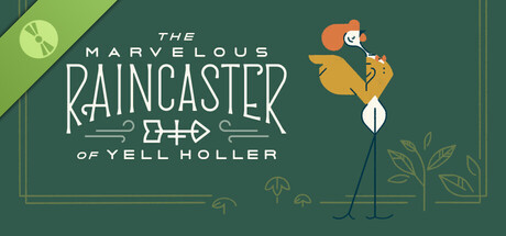 The Marvelous Raincaster of Yell Holler Demo