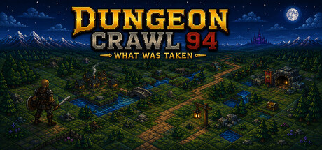 Dungeon Crawl 94: What Was Taken