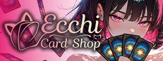Ecchi Card Shop
