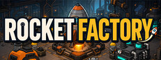 火箭工厂 Rocket Factory