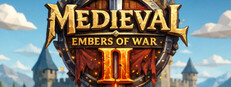 Medieval - Embers of War 2