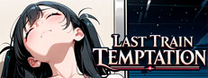 Last Train Temptation