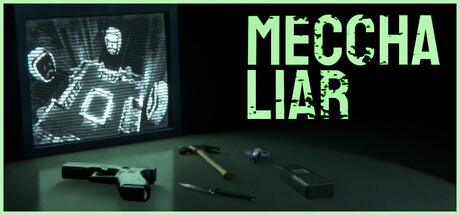 MECCHA LIAR