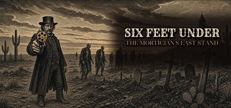 Six Feet Under: The Mortician’s Last Stand header