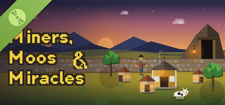 Miners, Moos & Miracles Demo 표지