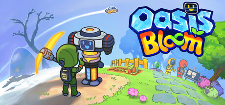 Oasis Bloom Playtest