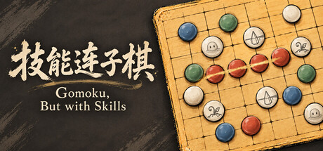 Gomoku, But with Skills