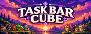 Task Bar Cube