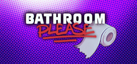 Bathroom Please!