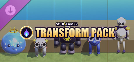 Soul Tamer: Transform Pack