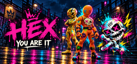 HEX: You Are It