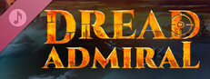 Dread Admiral Soundtrack