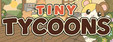 Tiny Tycoons