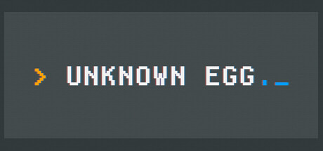 UNKNOWN EGG — Steam game cover
