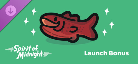 Spirit of Midnight - Launch Bonus