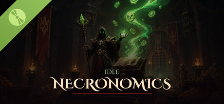 Idle Necronomics Demo header