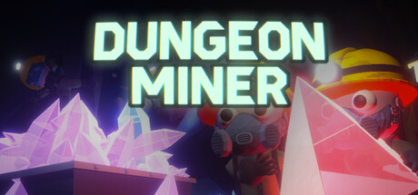 Dungeon Miner — Steam game cover