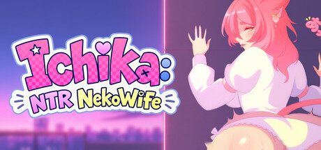 Ichika: NTR NekoWife