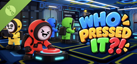 Who Pressed It?! Demo header