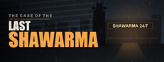 THE CASE OF THE LAST SHAWARMA